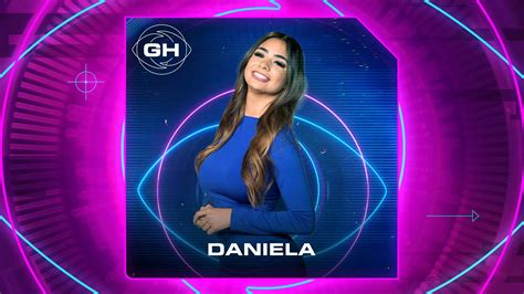 daniela de gran hermano 2022|daniela gran hermano.